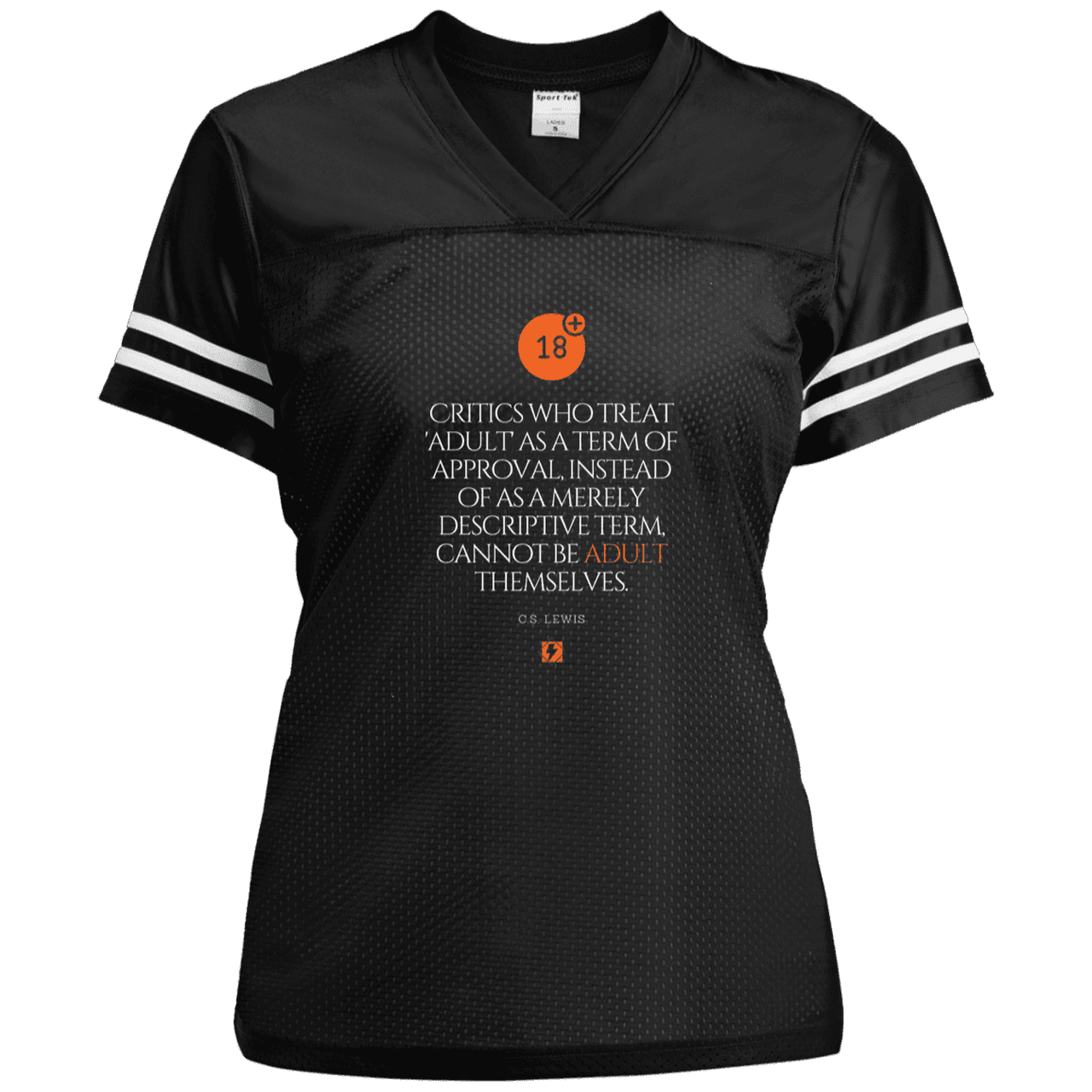 Ladies' Replica Jersey with inspiring CS Lewis quote: CS103 - Who are the Adults - Color: Black/White