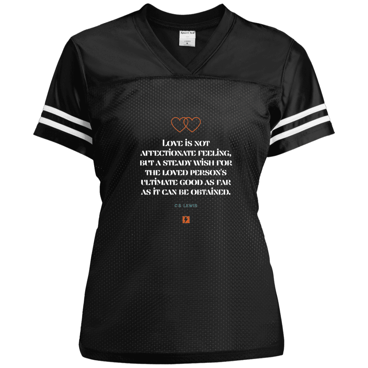 Ladies' Replica Jersey with inspiring CS Lewis quote: CS108 - Love is about the ultimate good - Color: Black/White