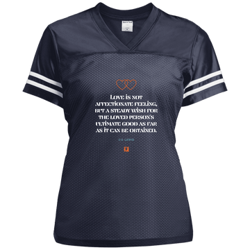 Ladies' Replica Jersey with inspiring CS Lewis quote: CS108 - Love is about the ultimate good - Color: True Navy/White