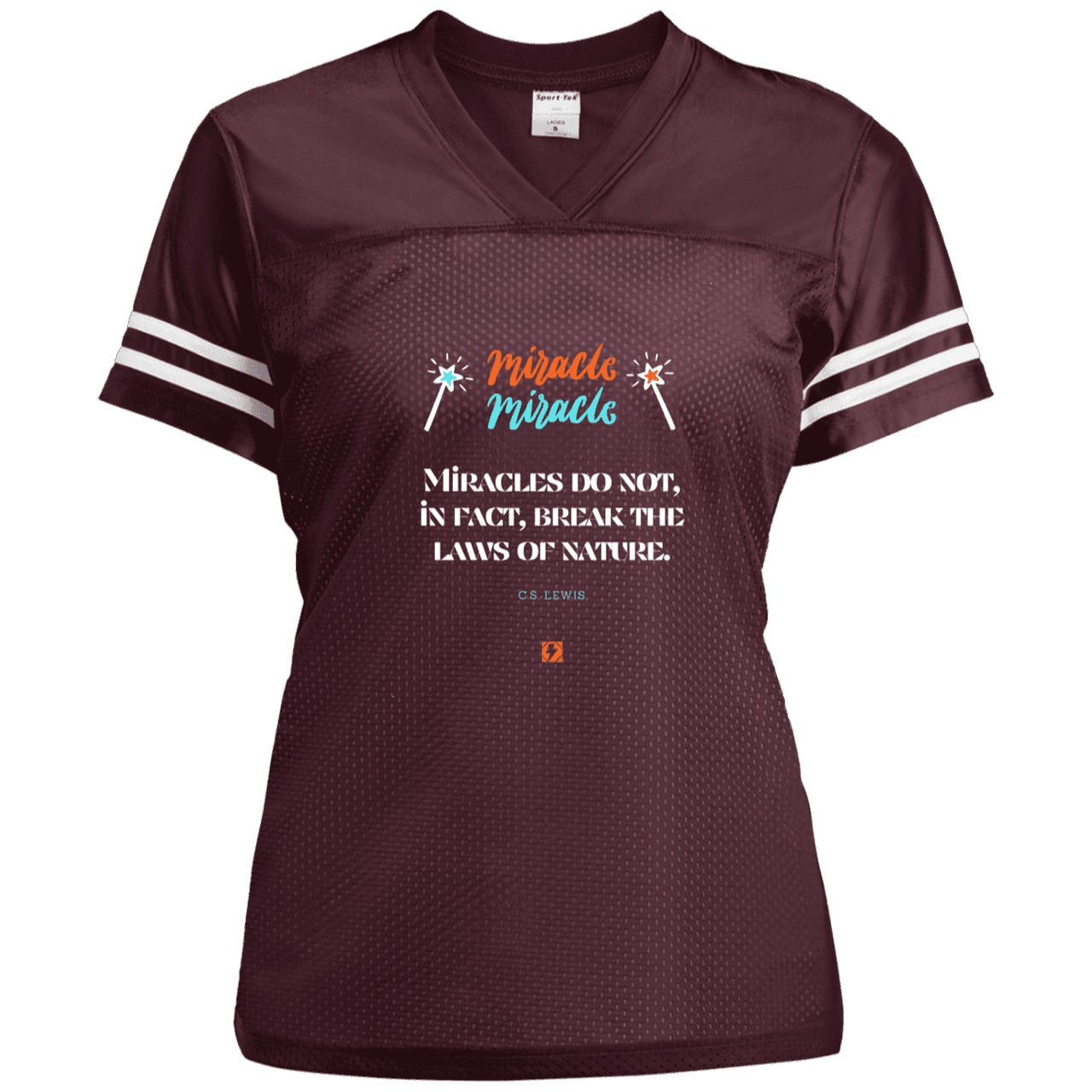 Ladies' Replica Jersey with inspiring CS Lewis quote: CS110 - Miracles do not break natural laws - Color: Maroon/White