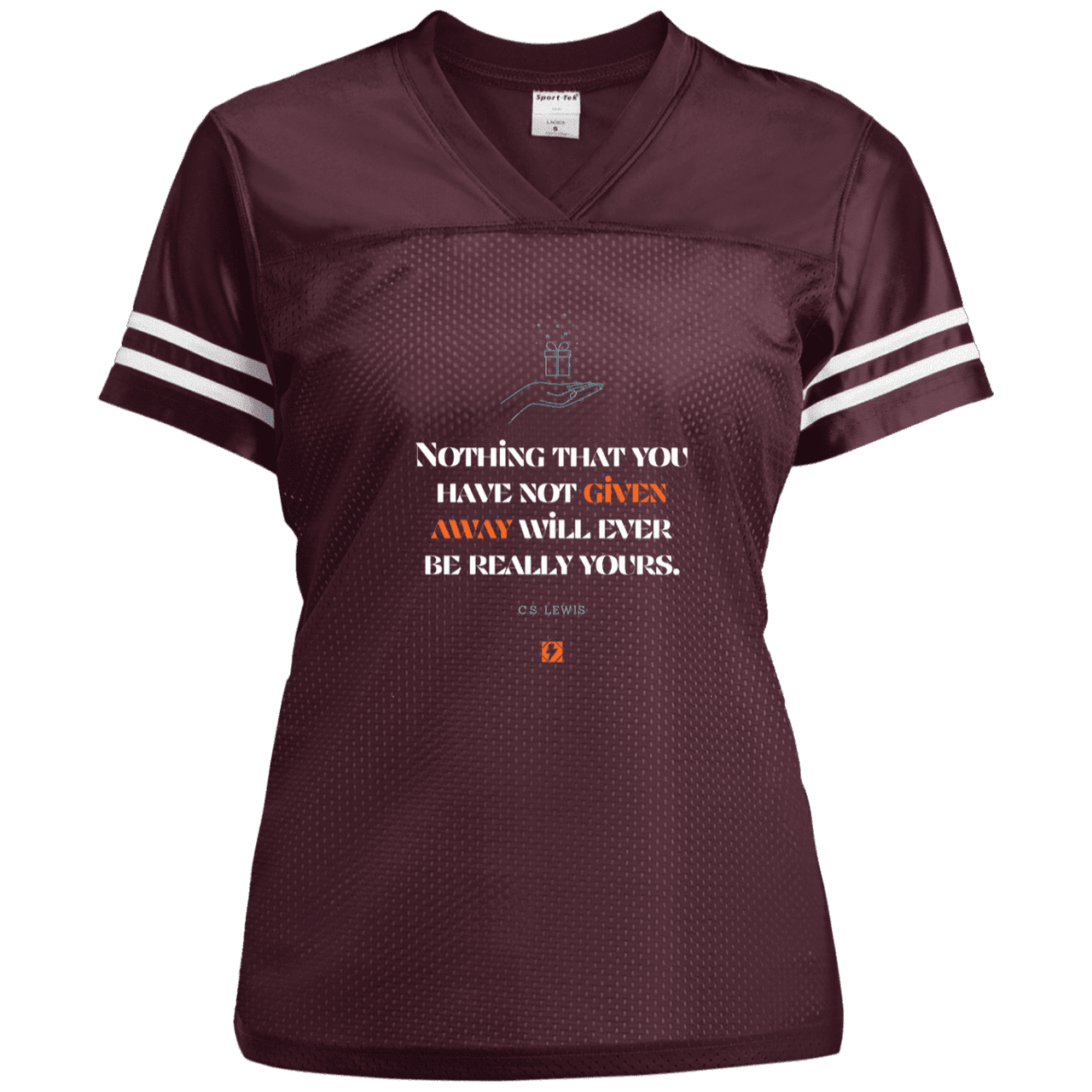 Ladies' Replica Jersey with inspiring CS Lewis quote: CS111 - Give away to possess it - Color: Maroon/White