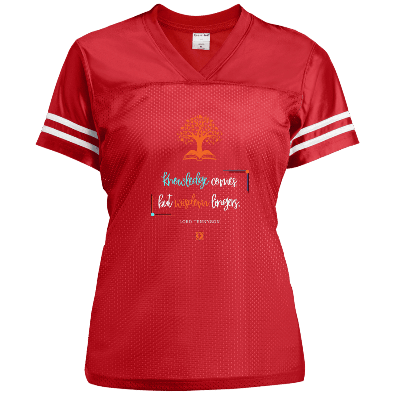 Ladies' Replica Jersey with inspiring Tennyson quote: LT107 - Knowledge vs Wisdom - Color: True Red/White