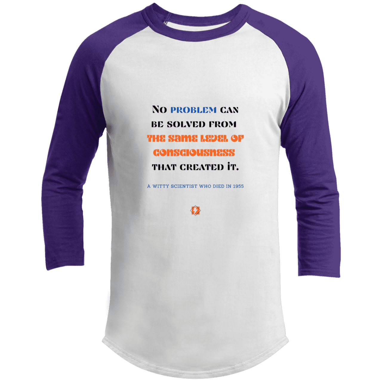 Men's 3/4 Sleeve Raglan T200 with inspiring Einstein quote: E111 - Problem solving needs fresh thinking - Color: White/Purple