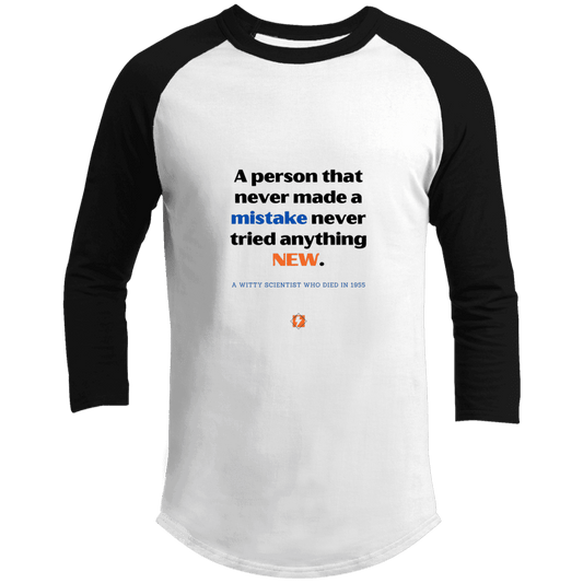 Men's 3/4 Sleeve Raglan T200 with inspiring Einstein quote: E118 - Try new things and learn from mistakes - Color: White/Black