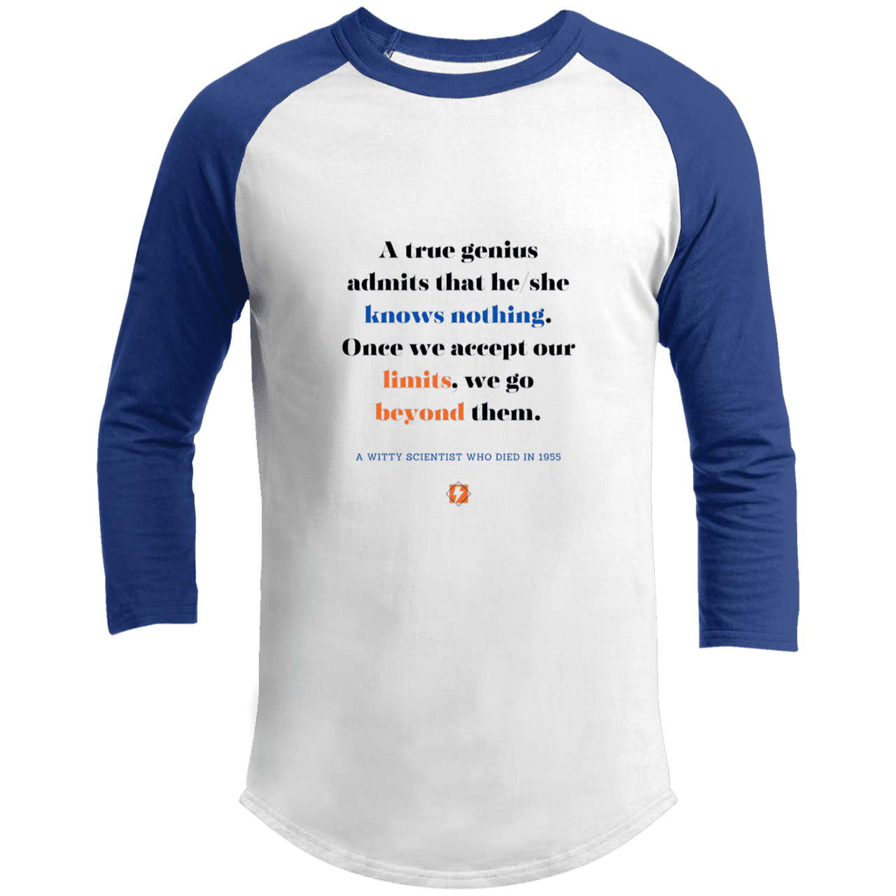 Men's 3/4 Sleeve Raglan T200 with inspiring Einstein quote: E119 - A genius is conscious of one's limits - Color: White/Royal