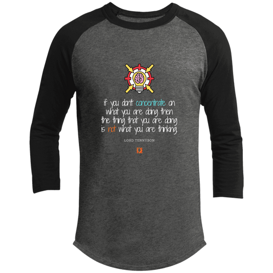 Men's 3/4 Sleeve Raglan T200 with inspiring Tennyson quote: LT105 - Concentrate on your task - Color: Dark Heather Grey/Black