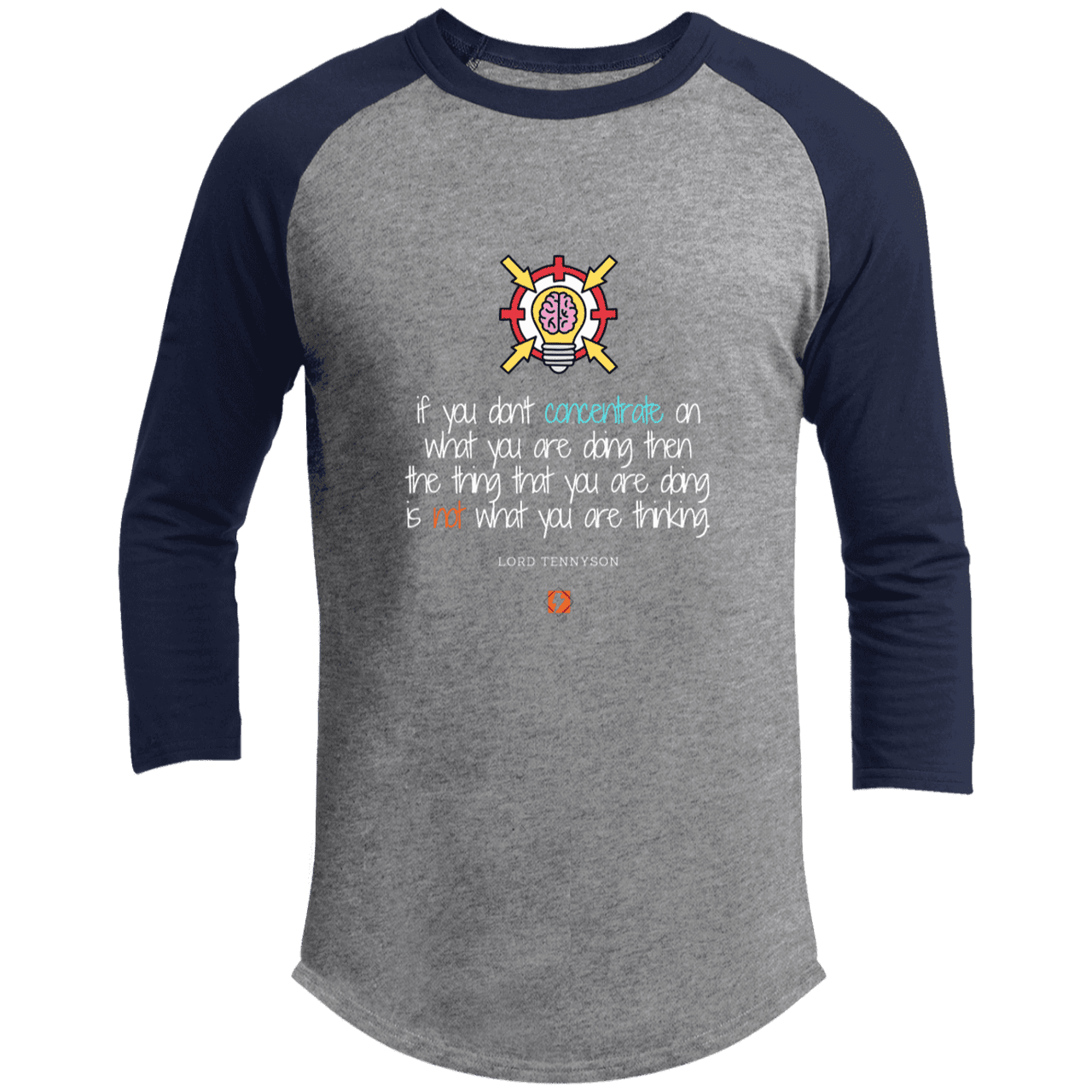 Men's 3/4 Sleeve Raglan T200 with inspiring Tennyson quote: LT105 - Concentrate on your task - Color: Heather Grey/Navy