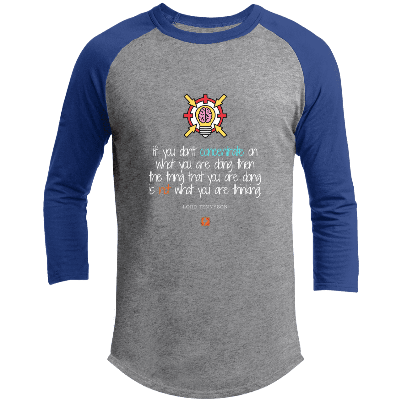 Men's 3/4 Sleeve Raglan T200 with inspiring Tennyson quote: LT105 - Concentrate on your task - Color: Heather Grey/Royal