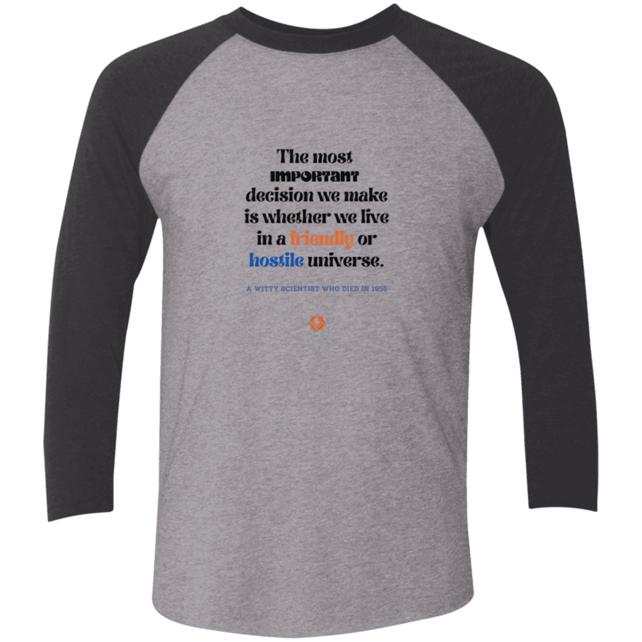 Men's 3/4 Sleeve Raglan Tri-Blend NL6051 with inspiring Einstein quote: E115 - Understanding the nature of the universe is key - Color: Premium Heather/Vintage Black