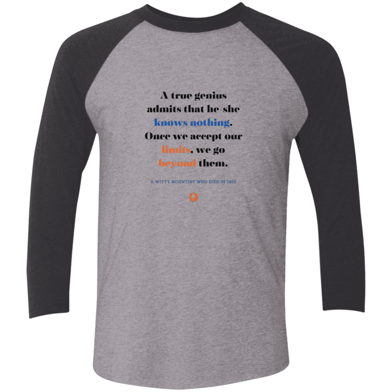 Men's 3/4 Sleeve Raglan Tri-Blend NL6051 with inspiring Einstein quote: E119 - A genius is conscious of one's limits - Color: Premium Heather/Vintage Black