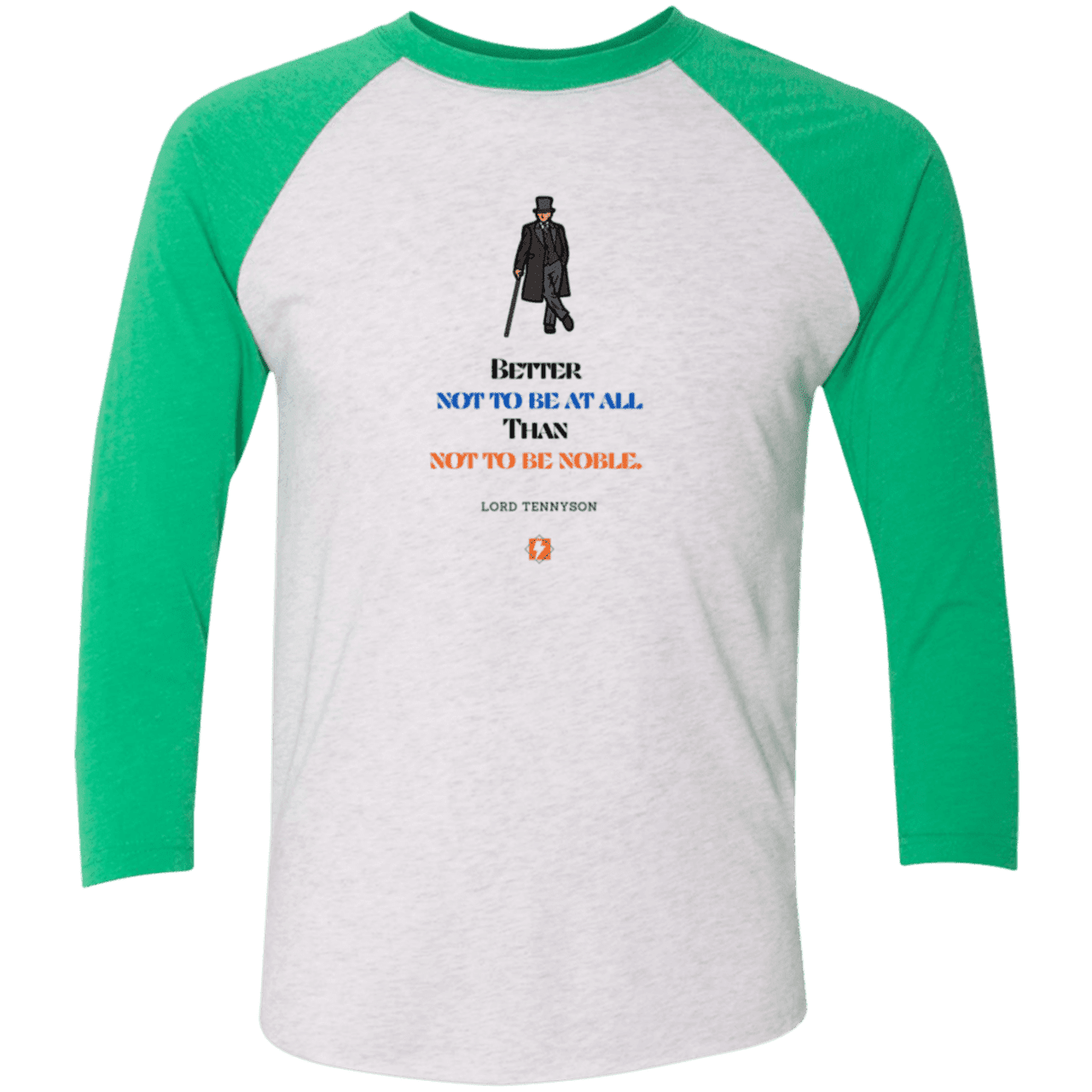 Men's 3/4 Sleeve Raglan Tri-blend NL6051 with inspiring Tennyson quote: LT102 - Being noble is what counts - Color: Heather White/Envy