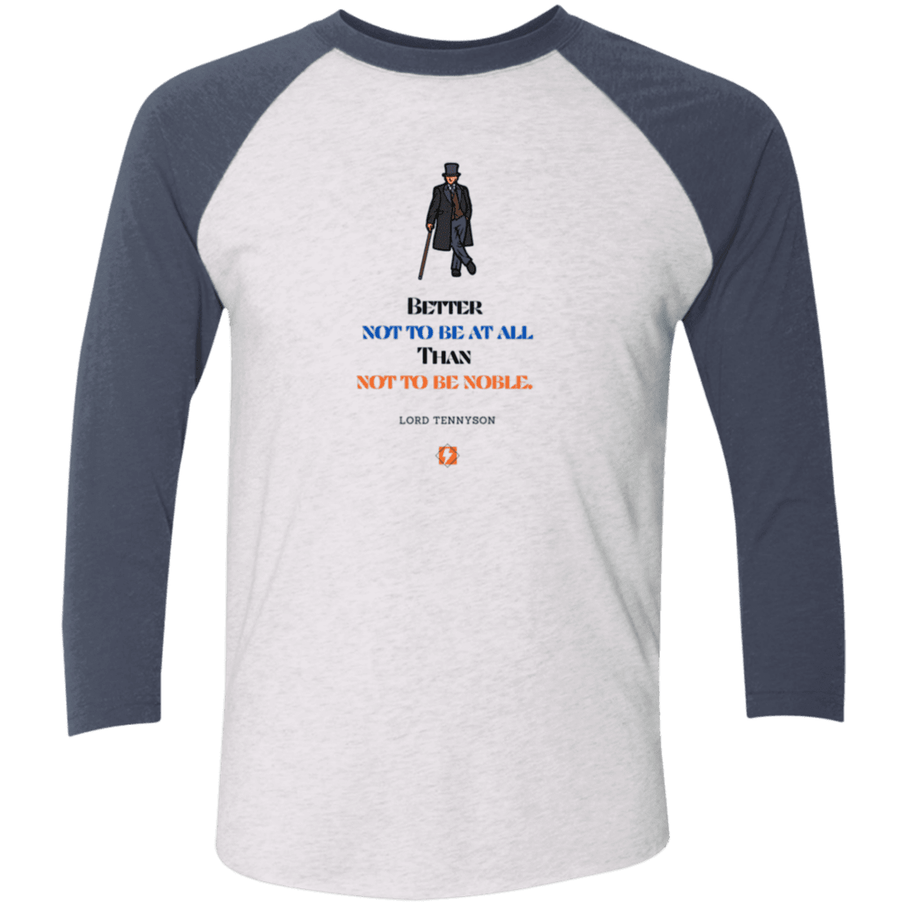 Men's 3/4 Sleeve Raglan Tri-blend NL6051 with inspiring Tennyson quote: LT102 - Being noble is what counts - Color: Heather White/Indigo