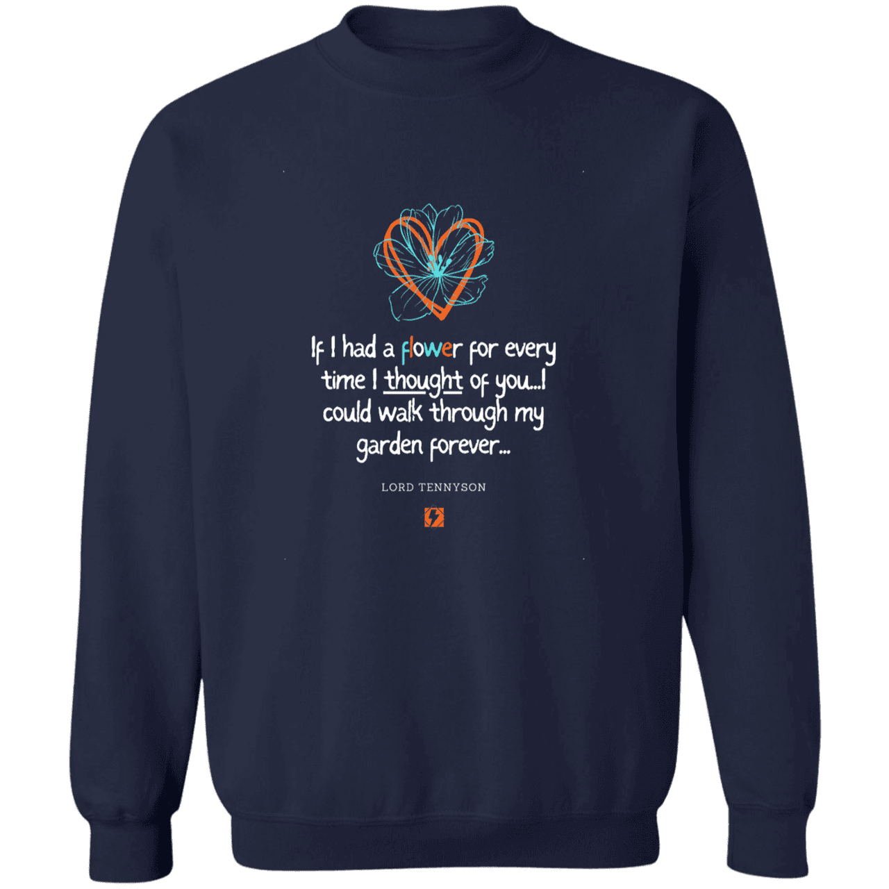 Men's Crewneck Pullover Sweatshirt G180 with inspiring Tennyson quote: LT104 - Thinking of you - Color: Navy