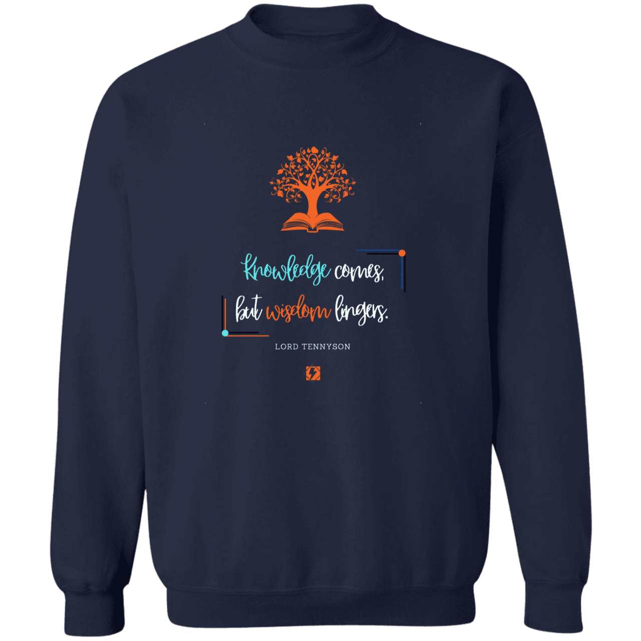 Men's Crewneck Pullover Sweatshirt G180 with inspiring Tennyson quote: LT107 - Knowledge vs Wisdom - Color: Navy