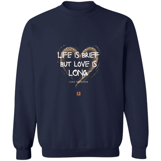 Men's Crewneck Pullover Sweatshirt G180 with inspiring Tennyson quote: LT108 - Life vs Love - Color: Navy