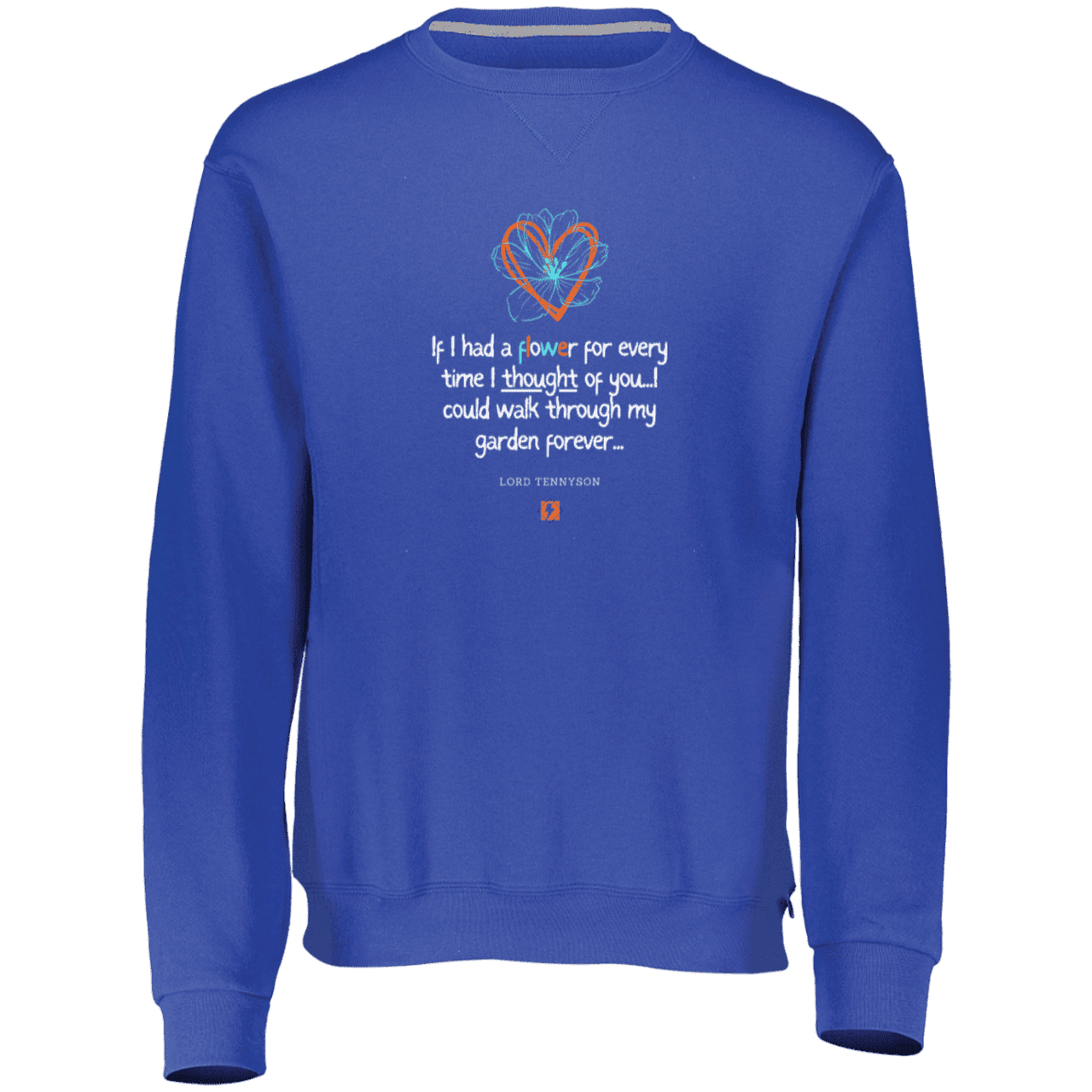 Men's Dri-Power Fleece Crewneck Sweatshirt 698HBM with inspiring Tennyson quote: LT104 - Thinking of you - Color: Royal