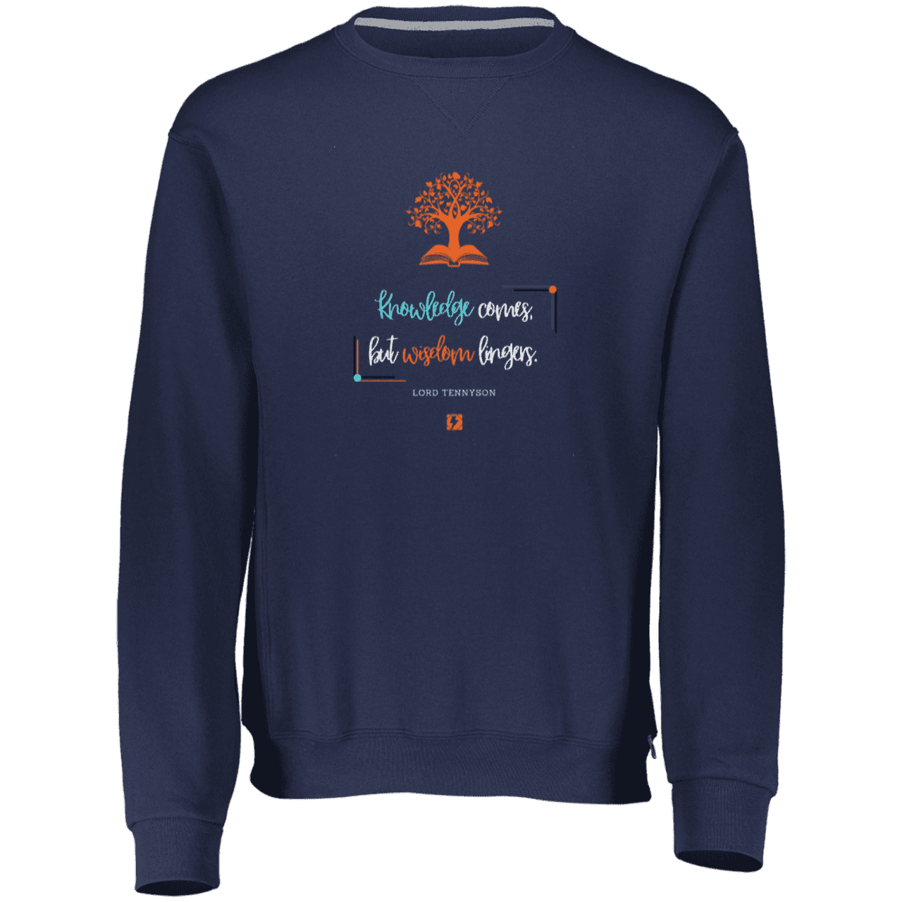 Men's Dri-Power Fleece Crewneck Sweatshirt 698HBM with inspiring Tennyson quote: LT107 - Knowledge vs Wisdom - Color: Navy