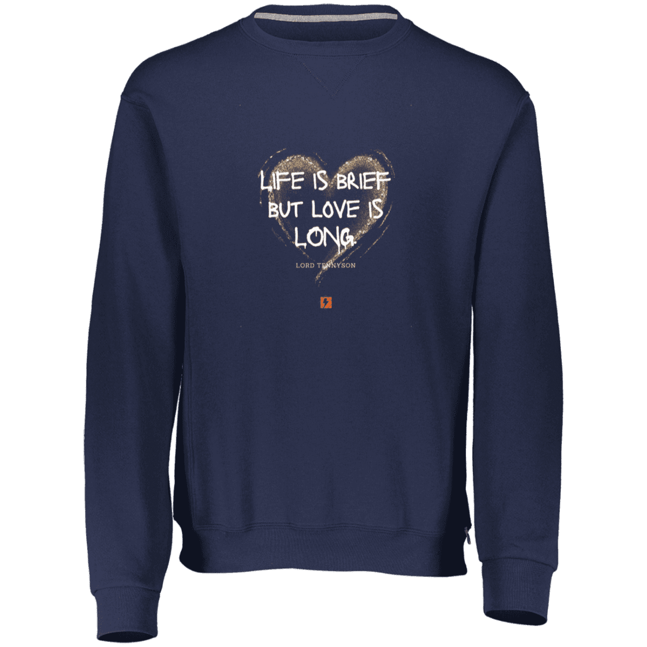 Men's Dri-Power Fleece Crewneck Sweatshirt 698HBM with inspiring Tennyson quote: LT108 - Life vs Love - Color: Navy