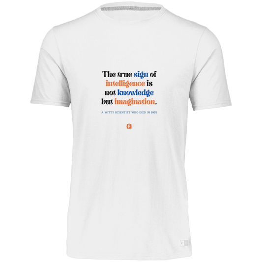 Men’s Dri-Power Odor Protection UPF 30+ T-Shirt with inspiring Einstein quote: E106 - True sign of intelligence is imagination - Color: White