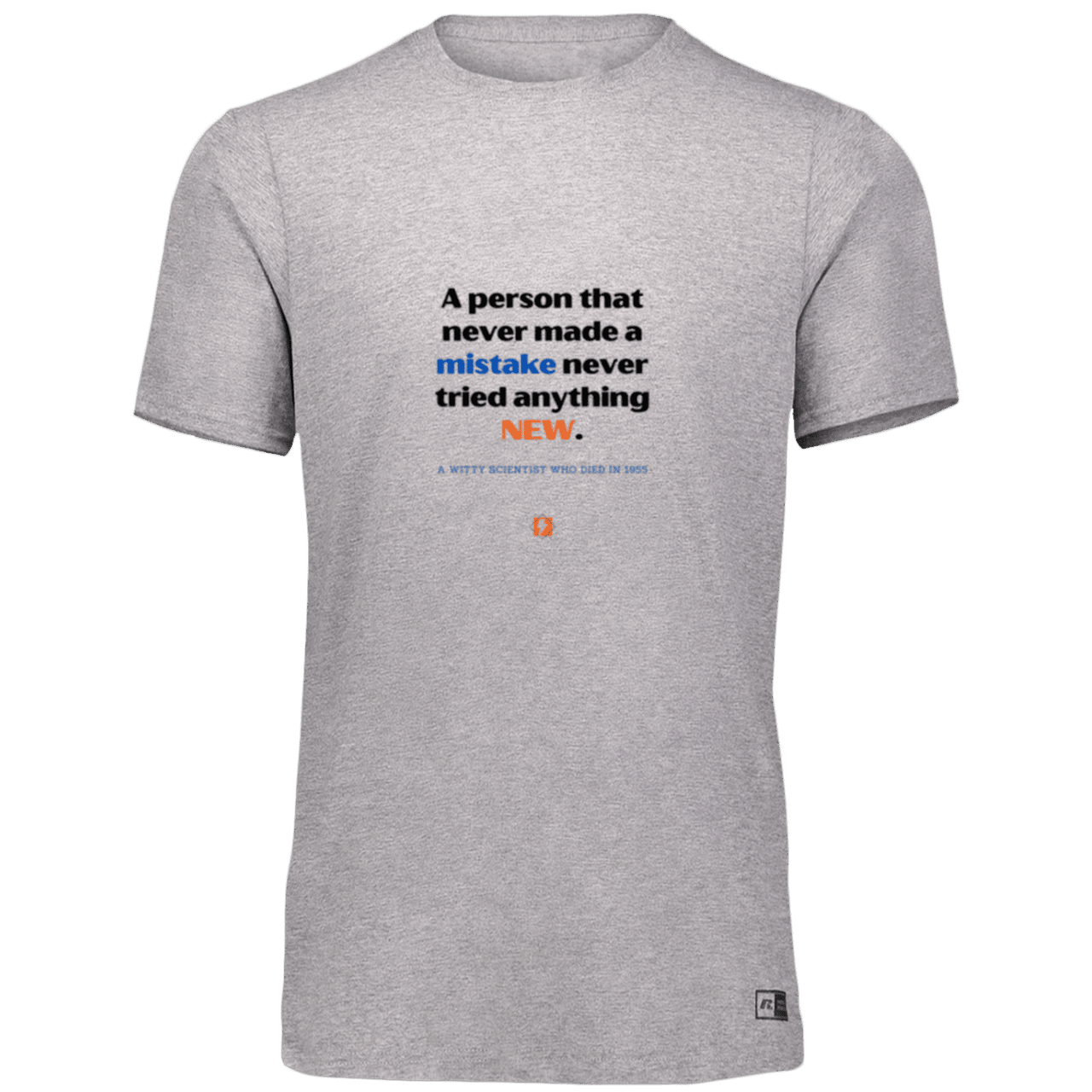 Men’s Dri-Power Odor Protection UPF 30+ T-Shirt with inspiring Einstein quote: E118 - Try new things and learn from mistakes - Color: Oxford Grey