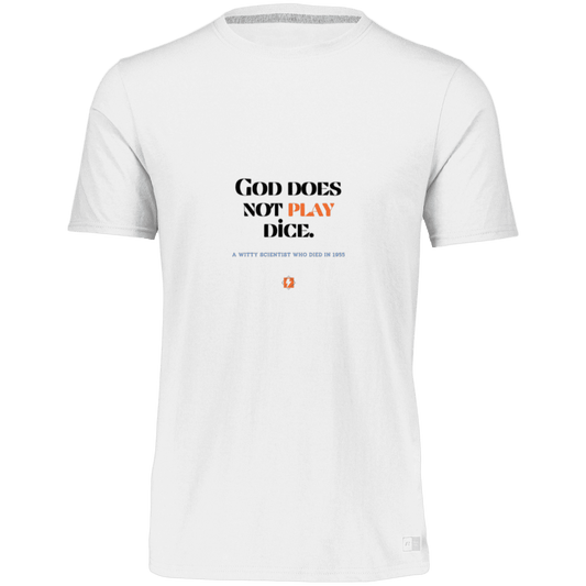 Men’s Dri-Power Odor Protection UPF 30+ T-Shirt with inspiring Einstein quote: E121 - God does not play dice - Color: White