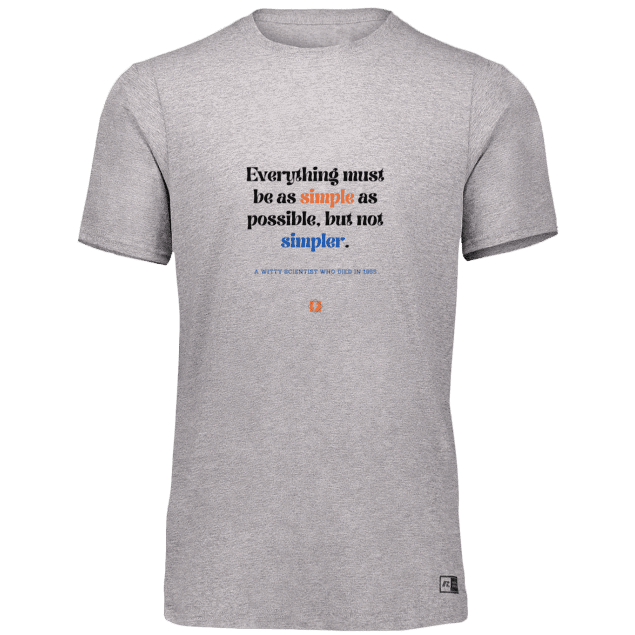 Men’s Dri-Power Odor Protection UPF 30+ T-Shirt with inspiring Einstein quote: E122 - Simplicity is best - Color: Oxford Grey