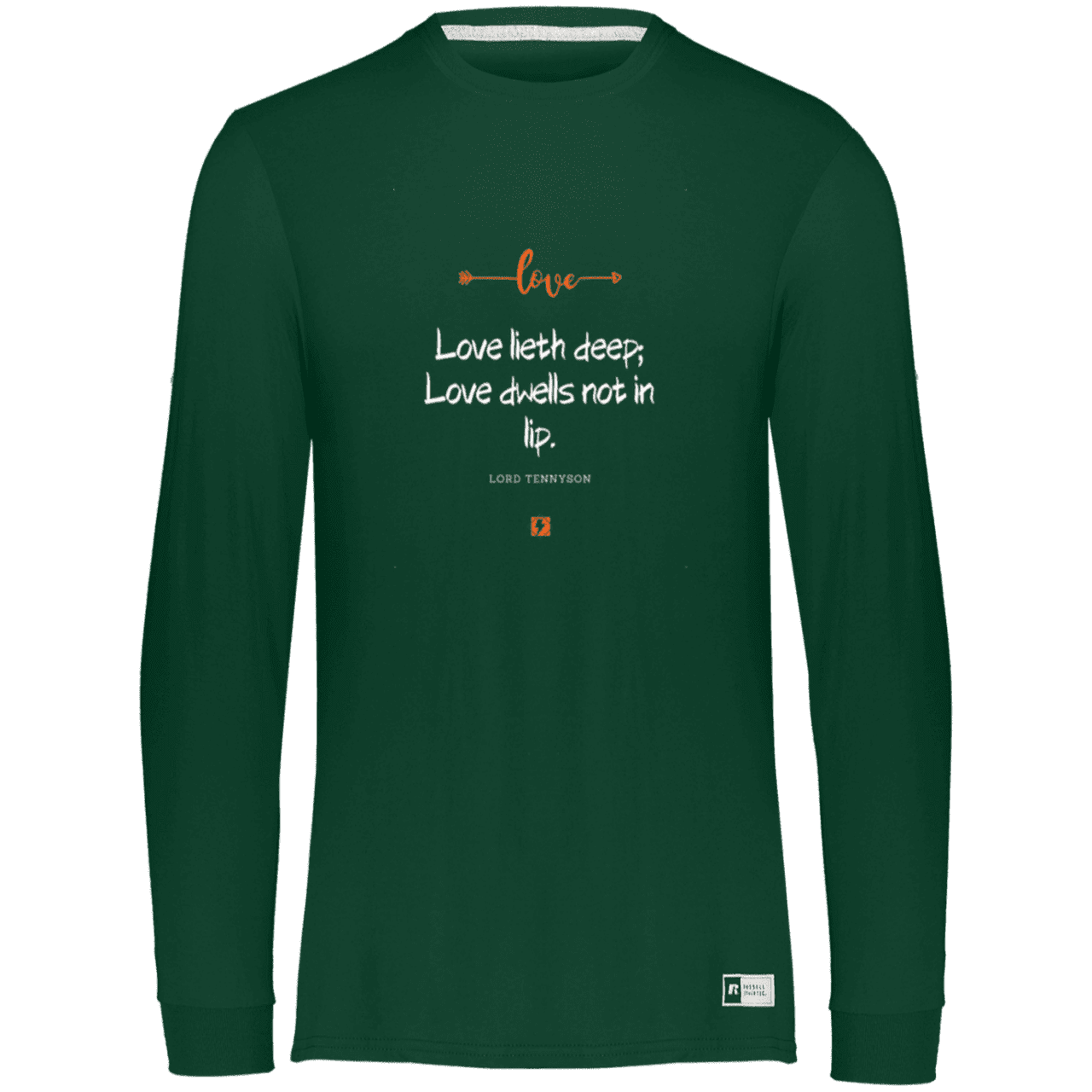 Men's Essential Dri-Power LS T-Shirt 64LTTM with inspiring Tennyson quote: LT110 - Love is in the depth of the heart - Color: Forest