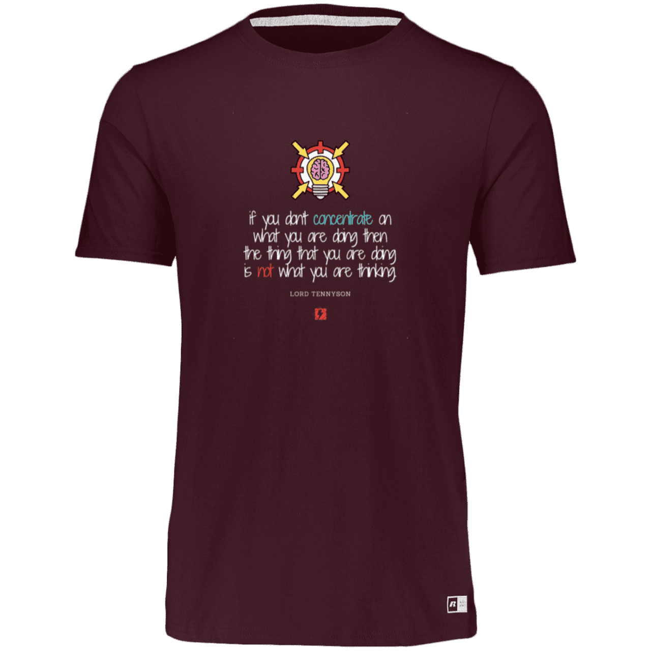 Men's Essential Dri-Power T-Shirt 64STTM with inspiring Tennyson quote: LT105 - Concentrate on your task - Color: Maroon