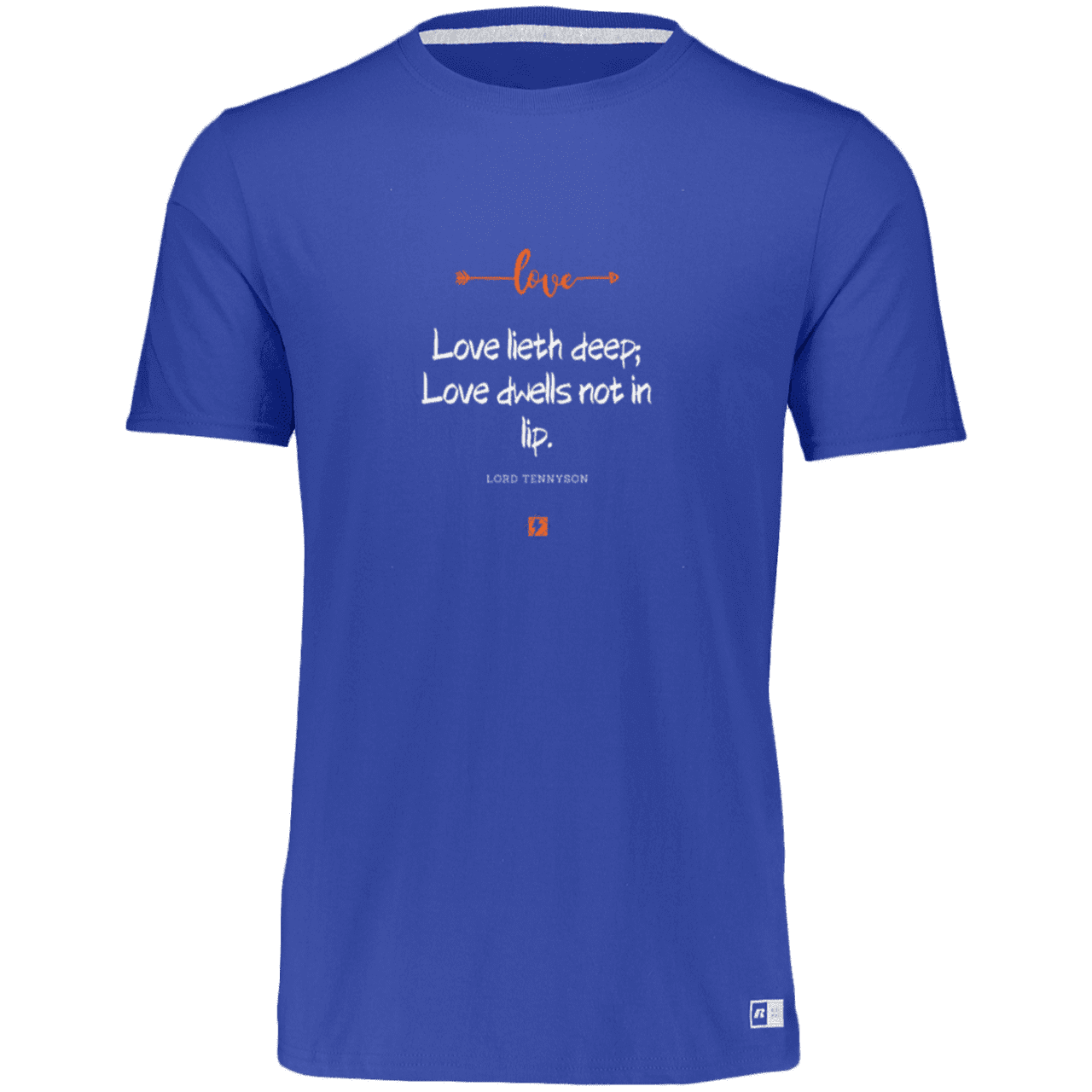 Men's Essential Dri-Power T-Shirt 64STTM with inspiring Tennyson quote: LT110 - Love is in the depth of the heart - Color: Royal Blue