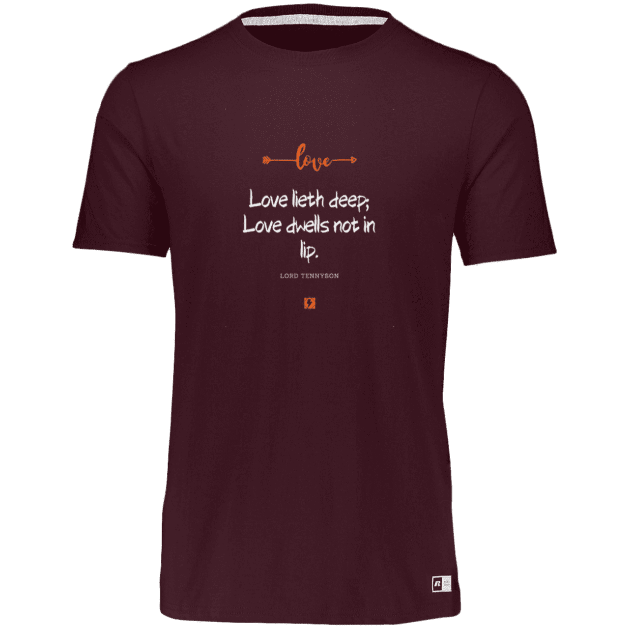 Men's Essential Dri-Power T-Shirt 64STTM with inspiring Tennyson quote: LT110 - Love is in the depth of the heart - Color: Maroon