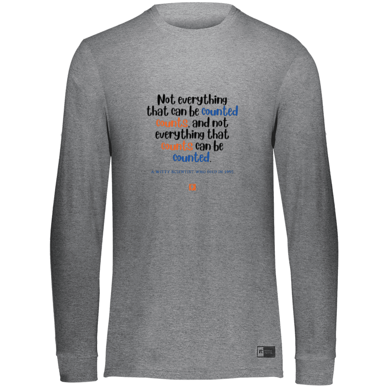 Men's LS Dri-Power Activewear with inspiring Einstein quote: E104 - Not everything that can be counted counts - Color: Oxford Grey