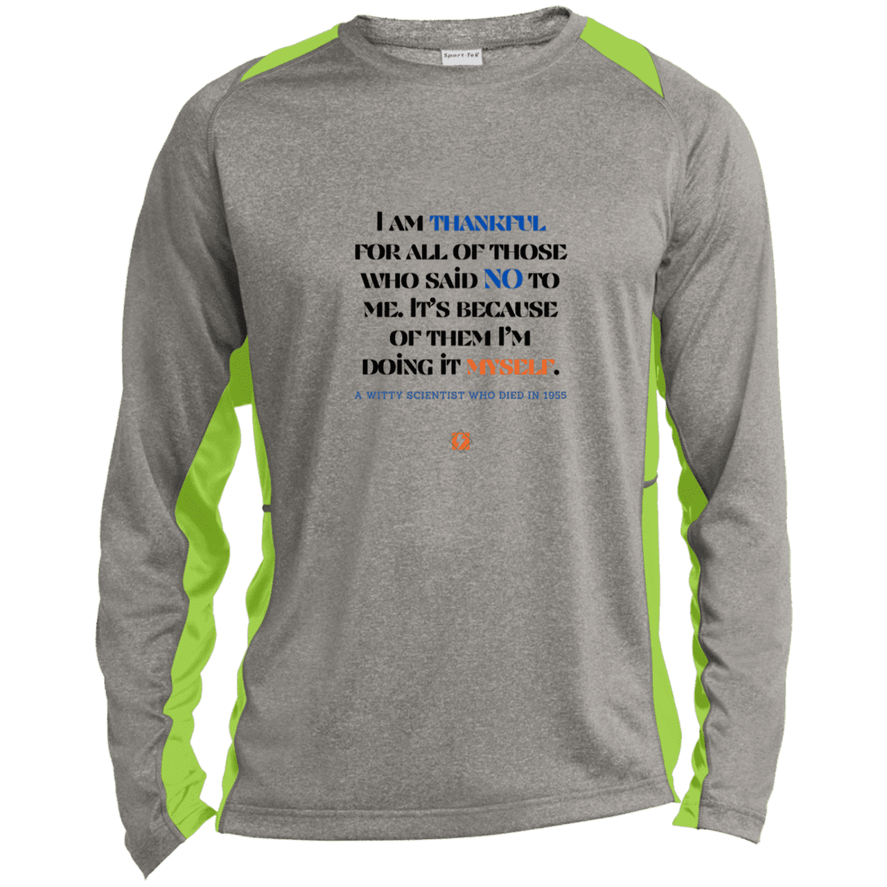 Men's LS Heather Colorblock T-Shirt with inspiring Einstein quote: E102 - I am thankful for all of those who said NO to me - Color: Vintage Heather/Lime Shock