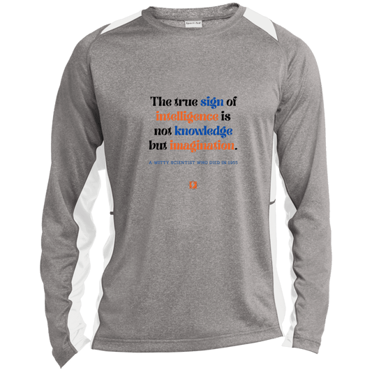 Men's LS Heather Colorblock T-Shirt with inspiring Einstein quote: E106 - True sign of intelligence is imagination - Color: Vintage Heather/White