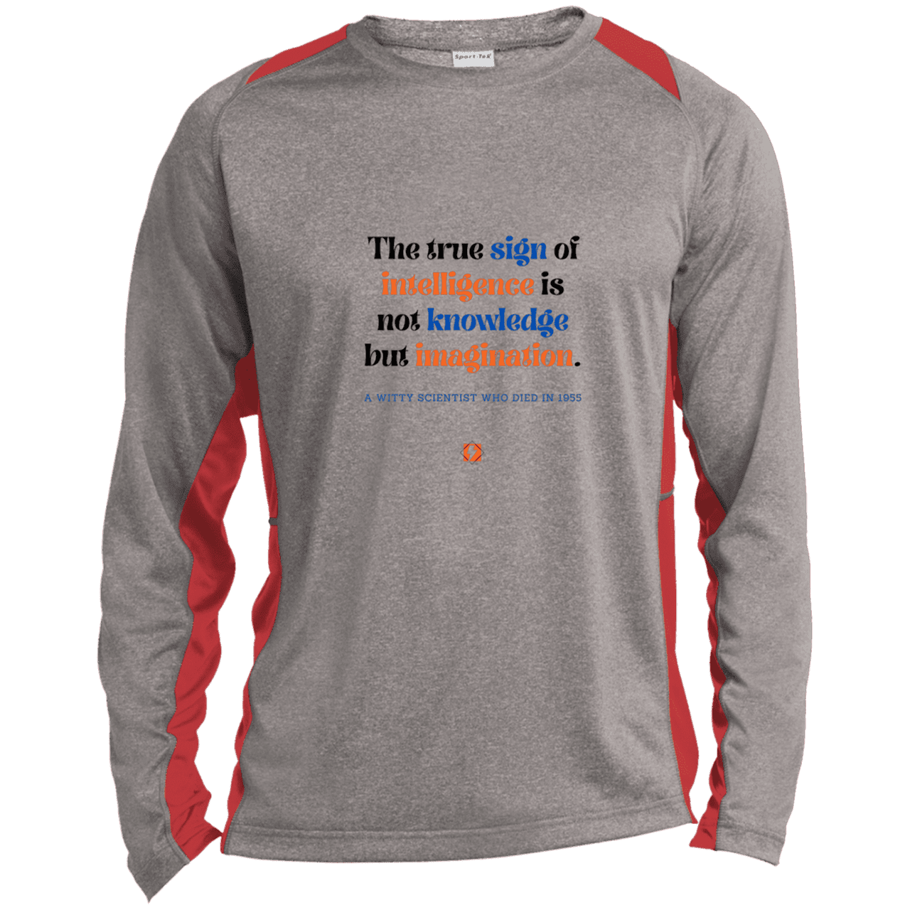 Men's LS Heather Colorblock T-Shirt with inspiring Einstein quote: E106 - True sign of intelligence is imagination - Color: Vintage Heather/True Red