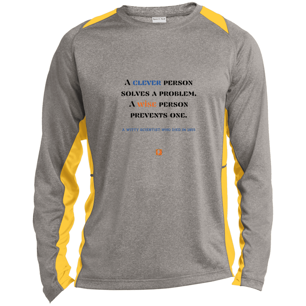 Men's LS Heather Colorblock T-Shirt with inspiring Einstein quote: E110 - Be clever, but better to be wise - Color: Vintage Heather/Gold