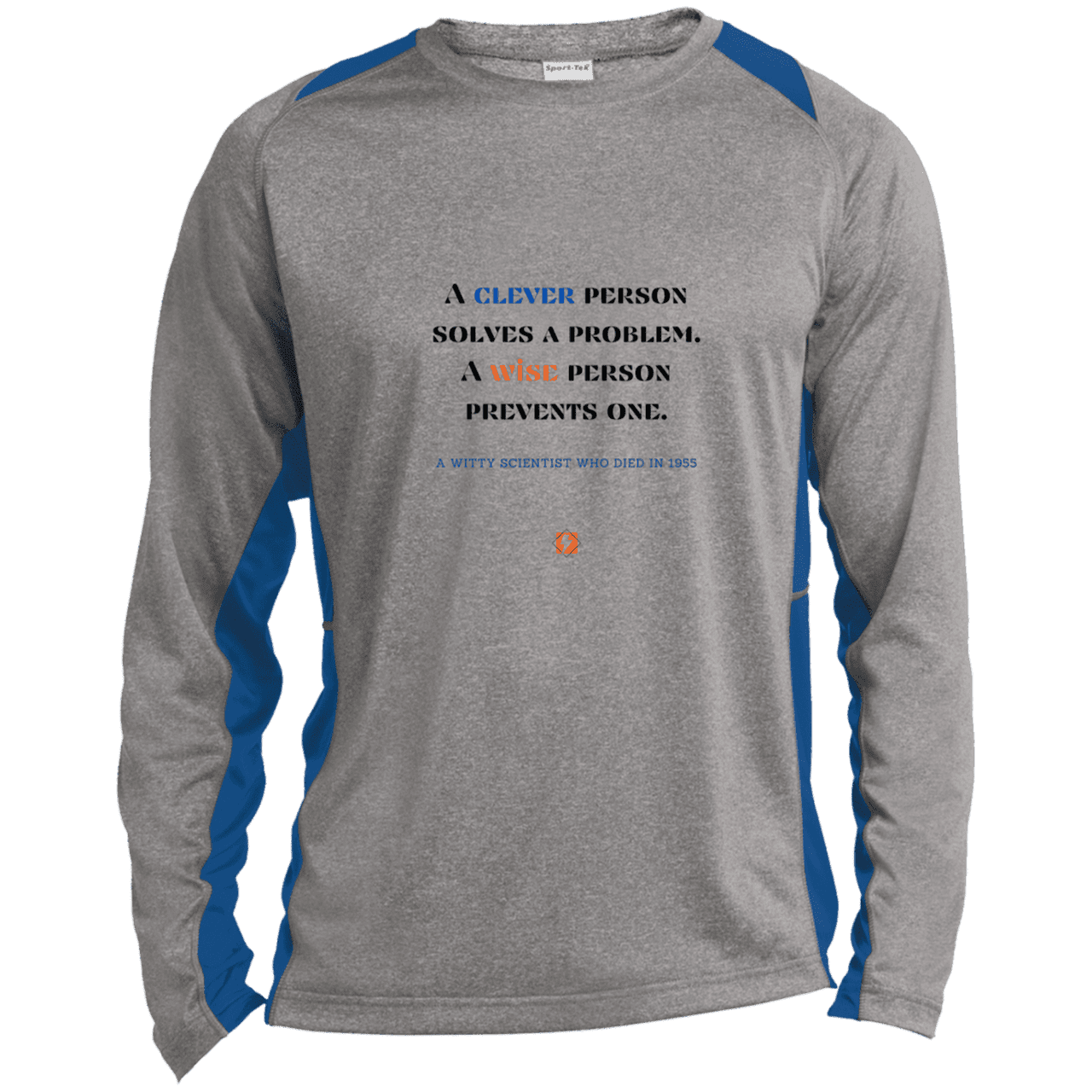 Men's LS Heather Colorblock T-Shirt with inspiring Einstein quote: E110 - Be clever, but better to be wise - Color: Vintage Heather/True Royal