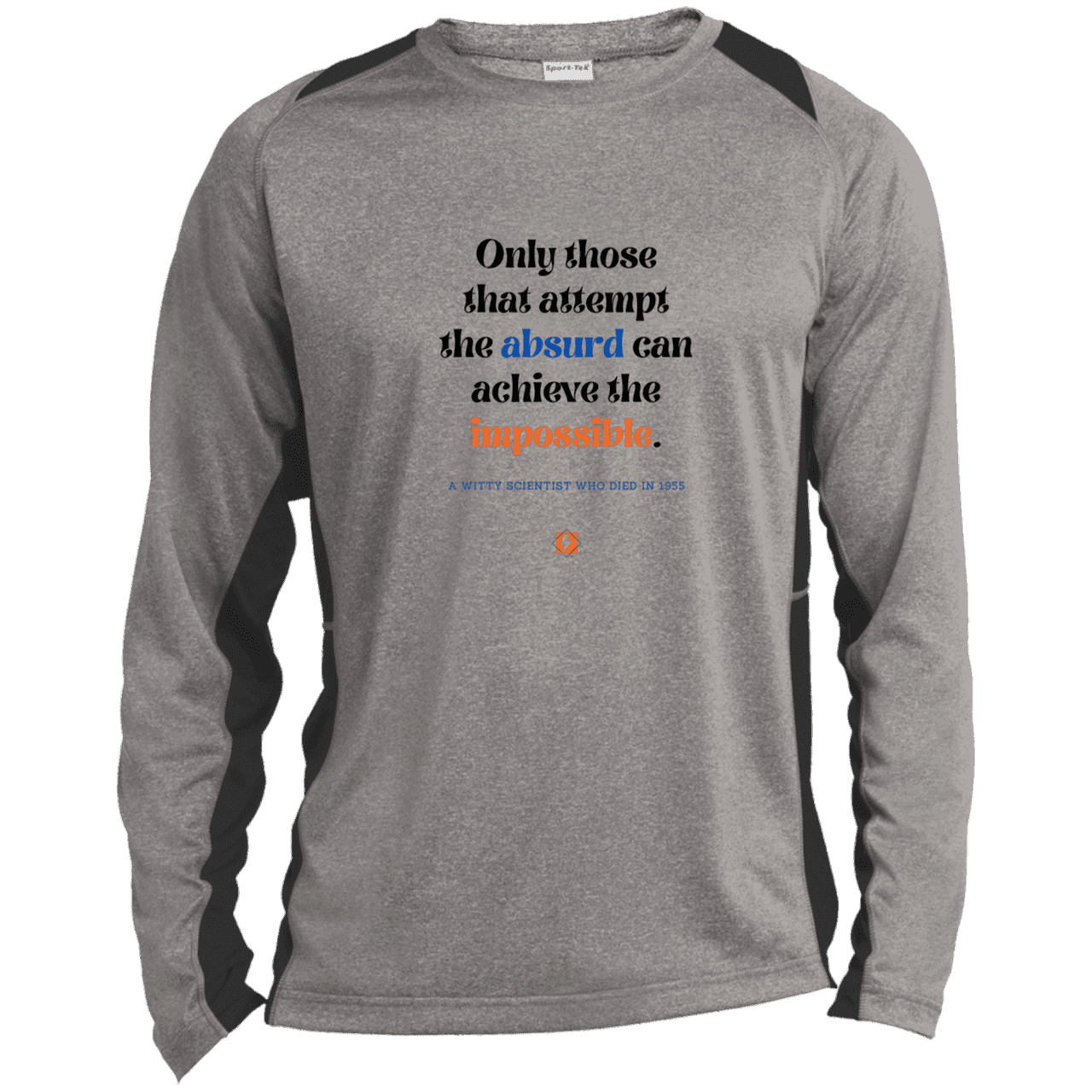 Men's LS Heather Colorblock T-Shirt with inspiring Einstein quote: E116 - Attempt the absurd to achieve the impossible - Color: Vintage Heather/Black