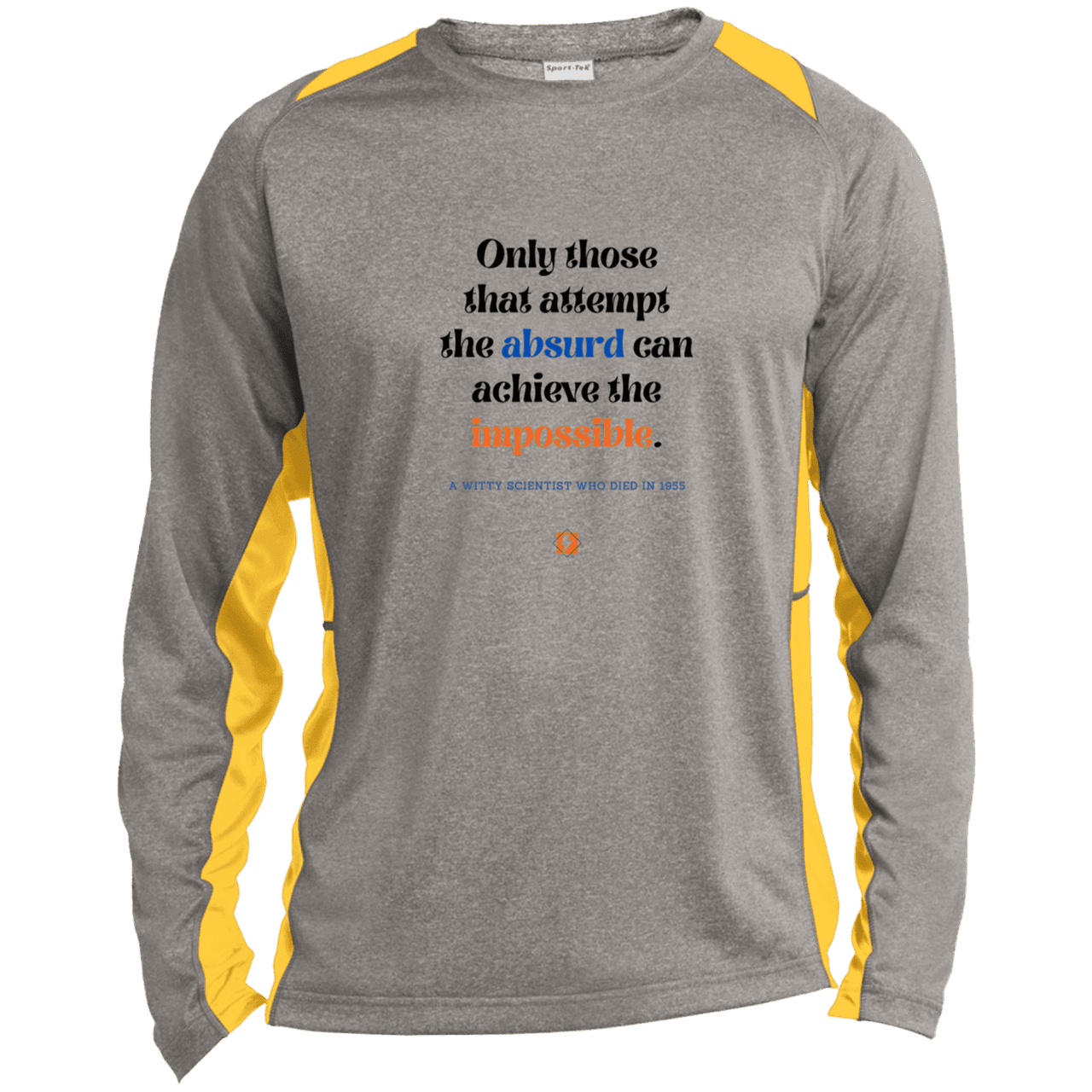 Men's LS Heather Colorblock T-Shirt with inspiring Einstein quote: E116 - Attempt the absurd to achieve the impossible - Color: Vintage Heather/Gold