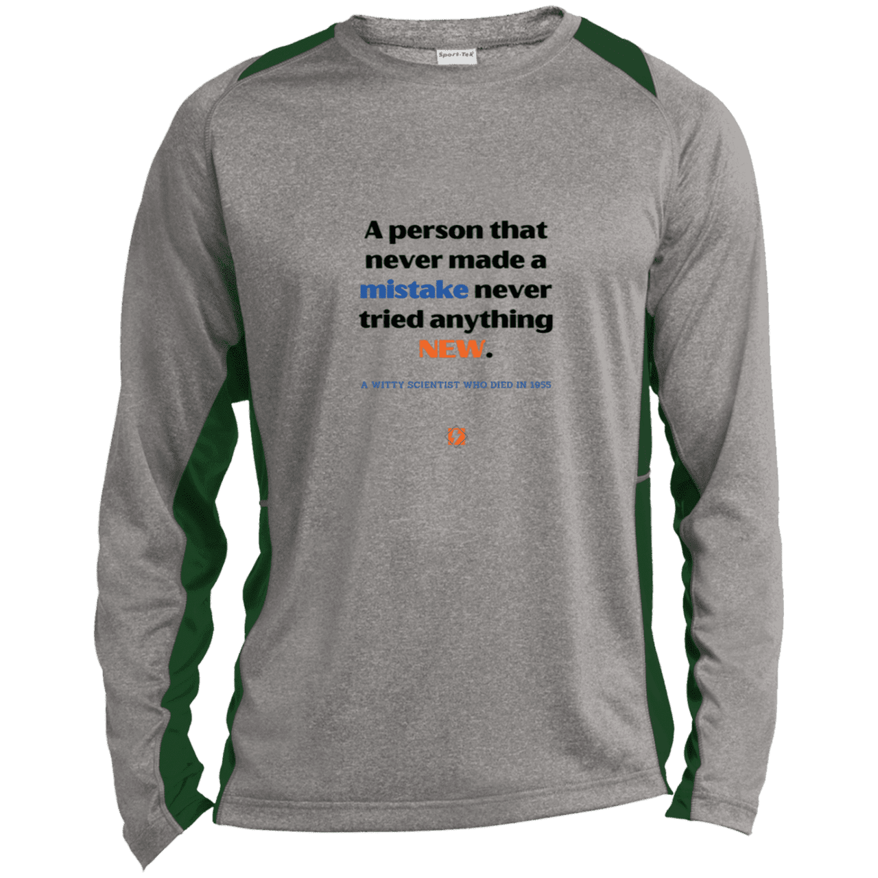 Men's LS Heather Colorblock T-Shirt with inspiring Einstein quote: E118 - Try new things and learn from mistakes - Color: Vintage Heather/Forest Green