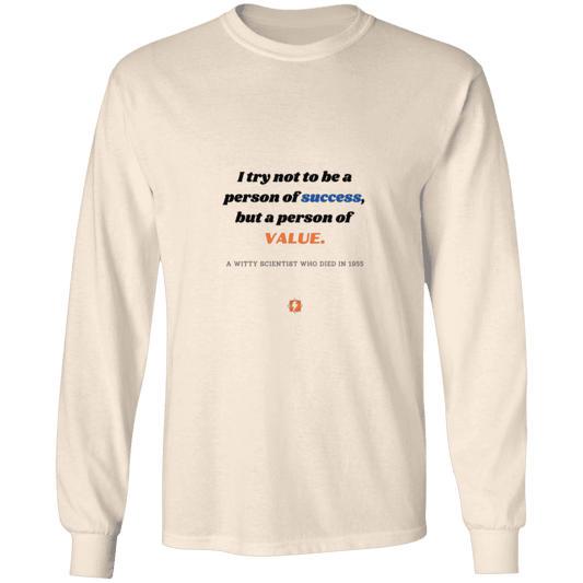 Men's LS Ultra Cotton Light with inspiring Einstein quote: E109 - Strive to be a person of value, not success - Color: Natural