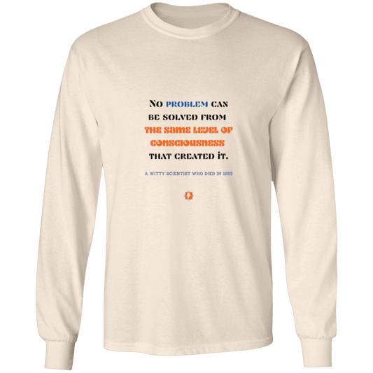 Men's LS Ultra Cotton Light with inspiring Einstein quote: E111 - Problem solving needs fresh thinking - Color: Natural