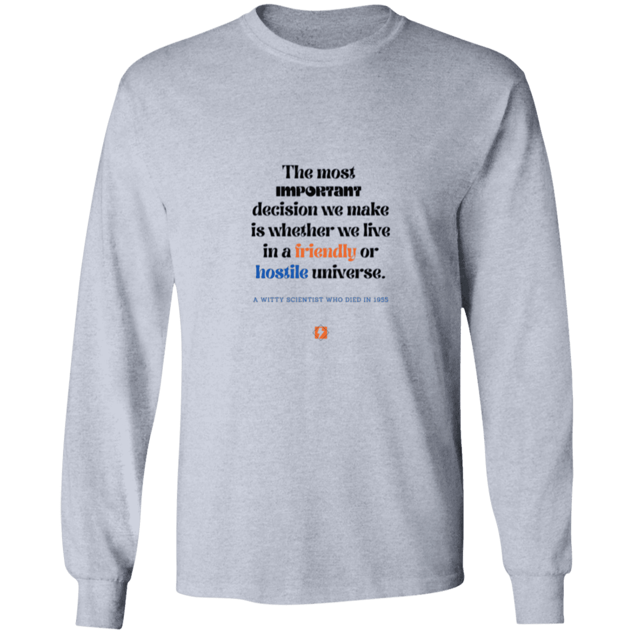 Men's LS Ultra Cotton Light with inspiring Einstein quote: E115 - Understanding the nature of the universe is key - Color: Sport Grey