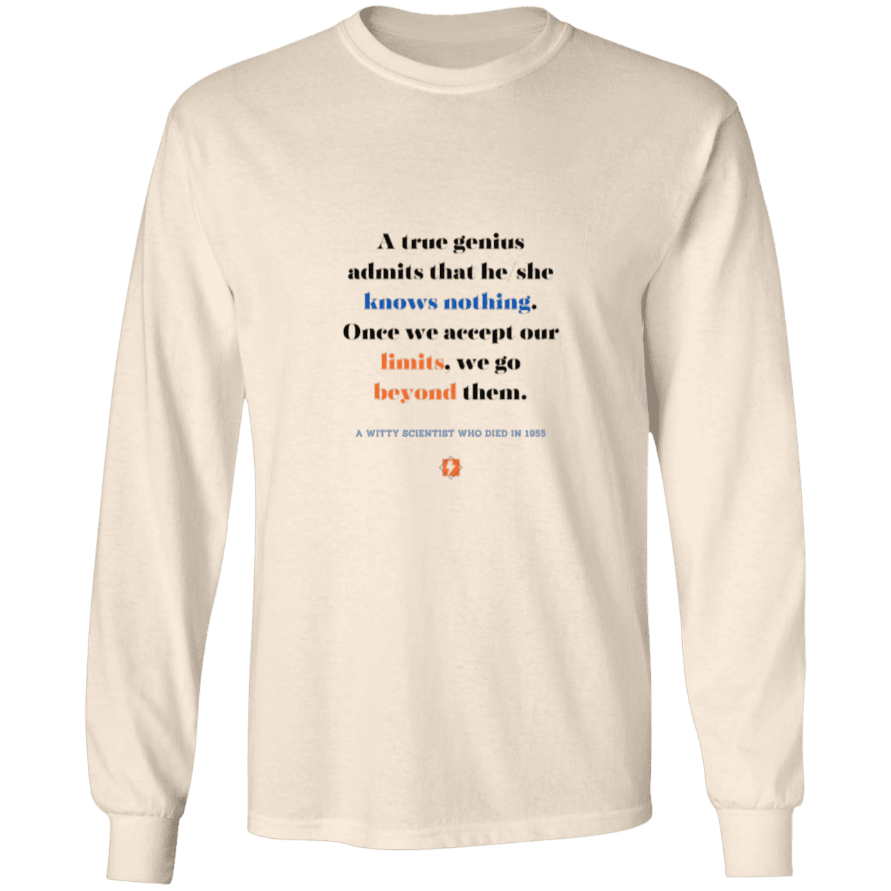 Men's LS Ultra Cotton Light with inspiring Einstein quote: E119 - A genius is conscious of one's limits - Color: Natural