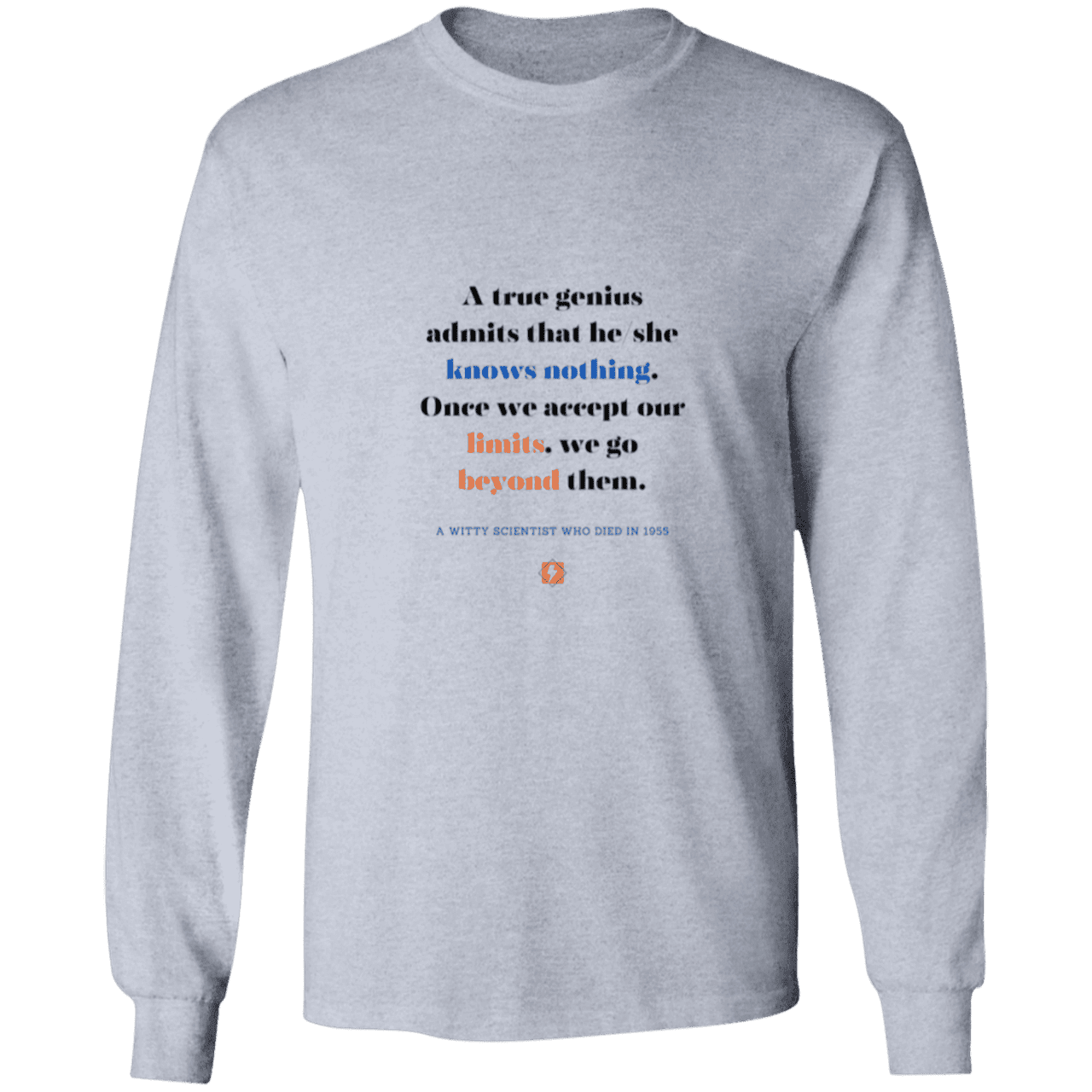 Men's LS Ultra Cotton Light with inspiring Einstein quote: E119 - A genius is conscious of one's limits - Color: Sport Grey