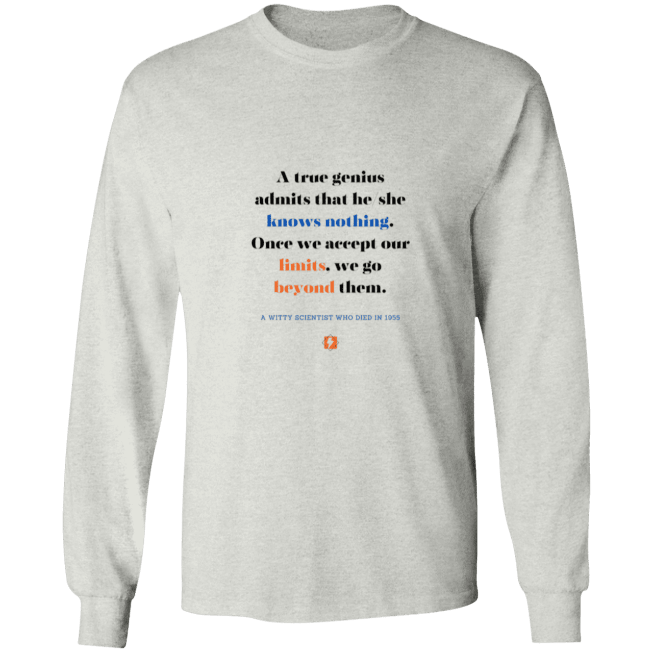 Men's LS Ultra Cotton Light with inspiring Einstein quote: E119 - A genius is conscious of one's limits - Color: Ash