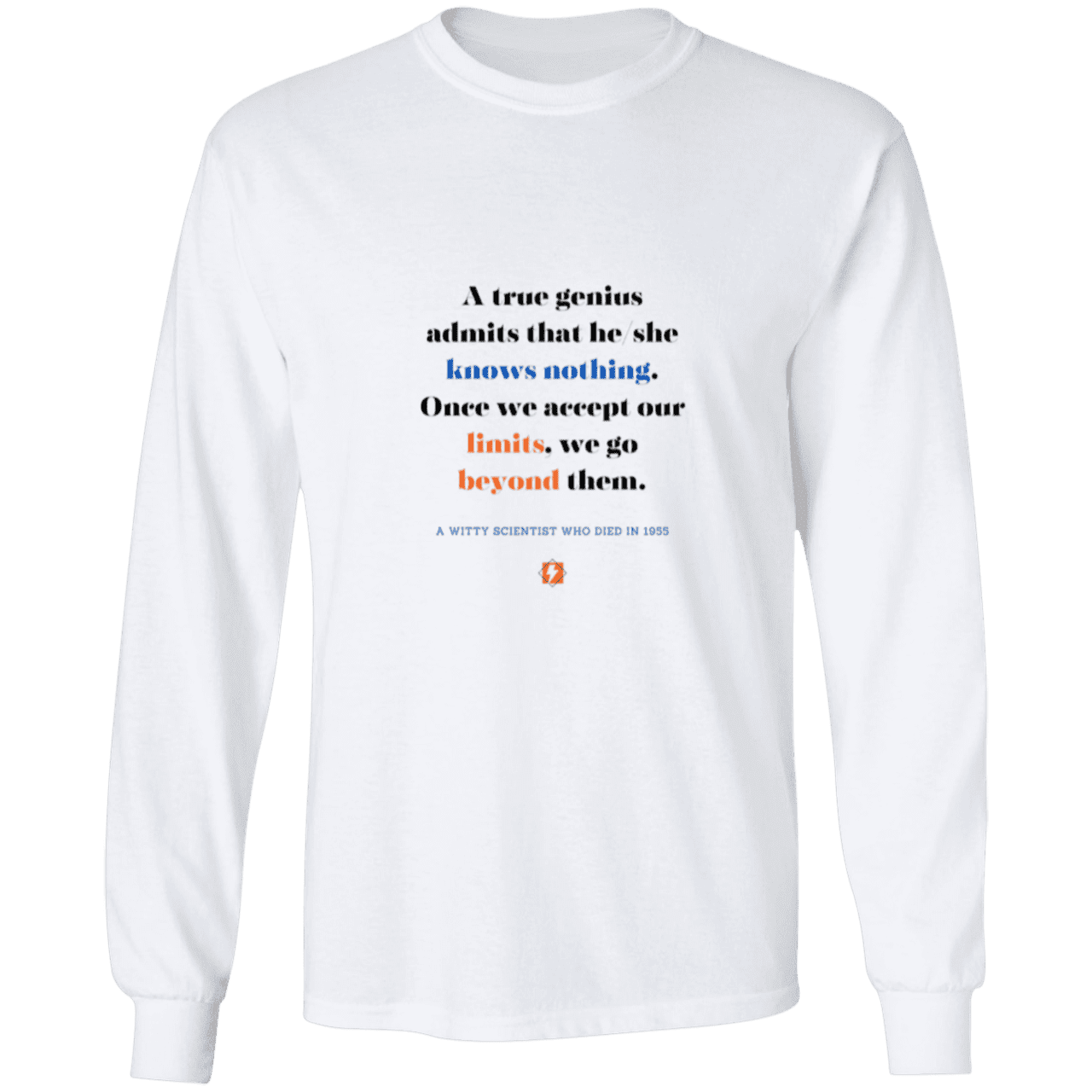 Men's LS Ultra Cotton Light with inspiring Einstein quote: E119 - A genius is conscious of one's limits - Color: White