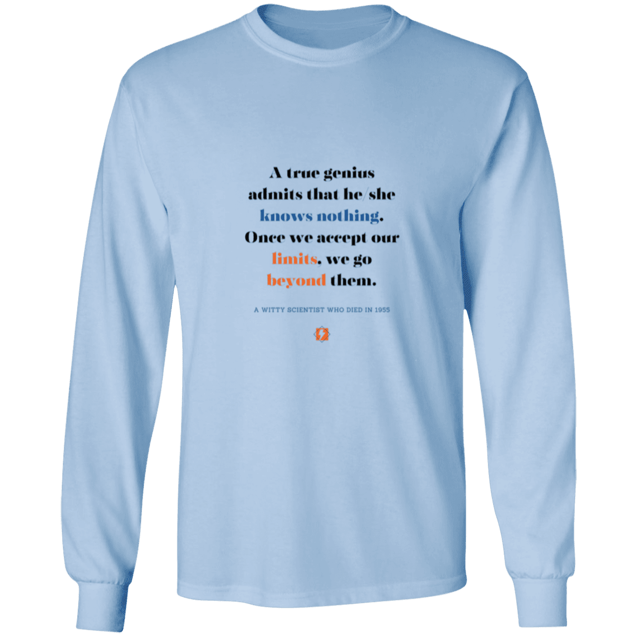 Men's LS Ultra Cotton Light with inspiring Einstein quote: E119 - A genius is conscious of one's limits - Color: Light Blue