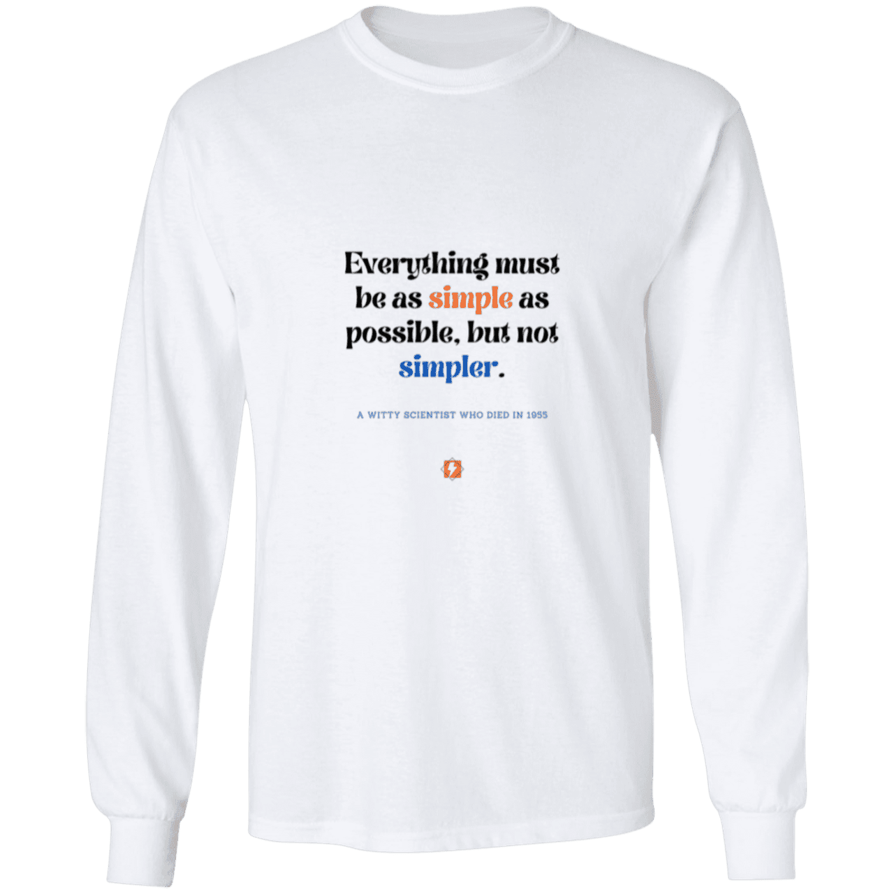 Men's LS Ultra Cotton Light with inspiring Einstein quote: E122 - Simplicity is best - Color: White