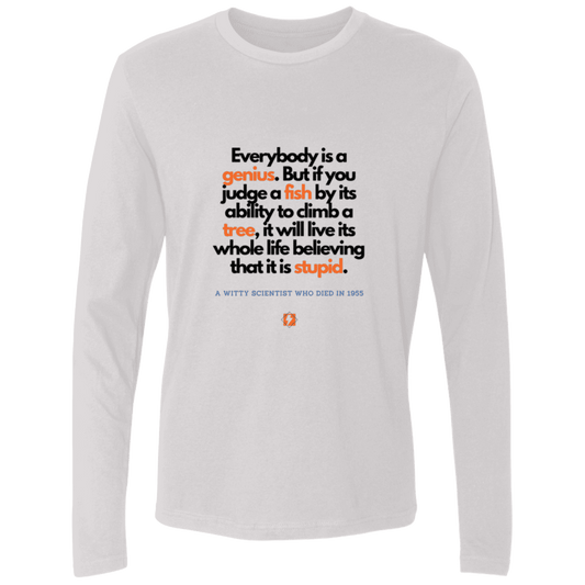 Men's Premium LS Light NL3601 with inspiring Einstein quote: E103 - Everybody is a genius - Color: White