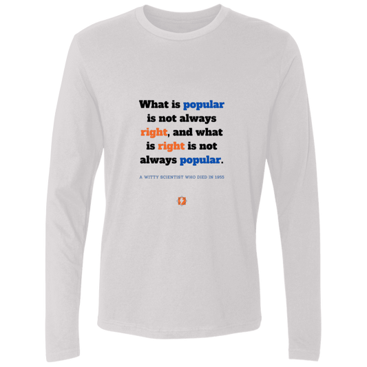 Men's Premium LS Light NL3601 with inspiring Einstein quote: E114 - Popular and right are two different things - Color: White